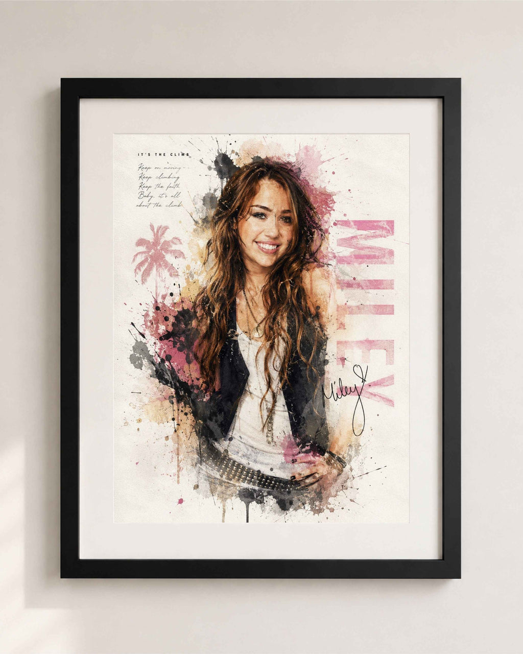 Miley Cyrus: It’s The Climb