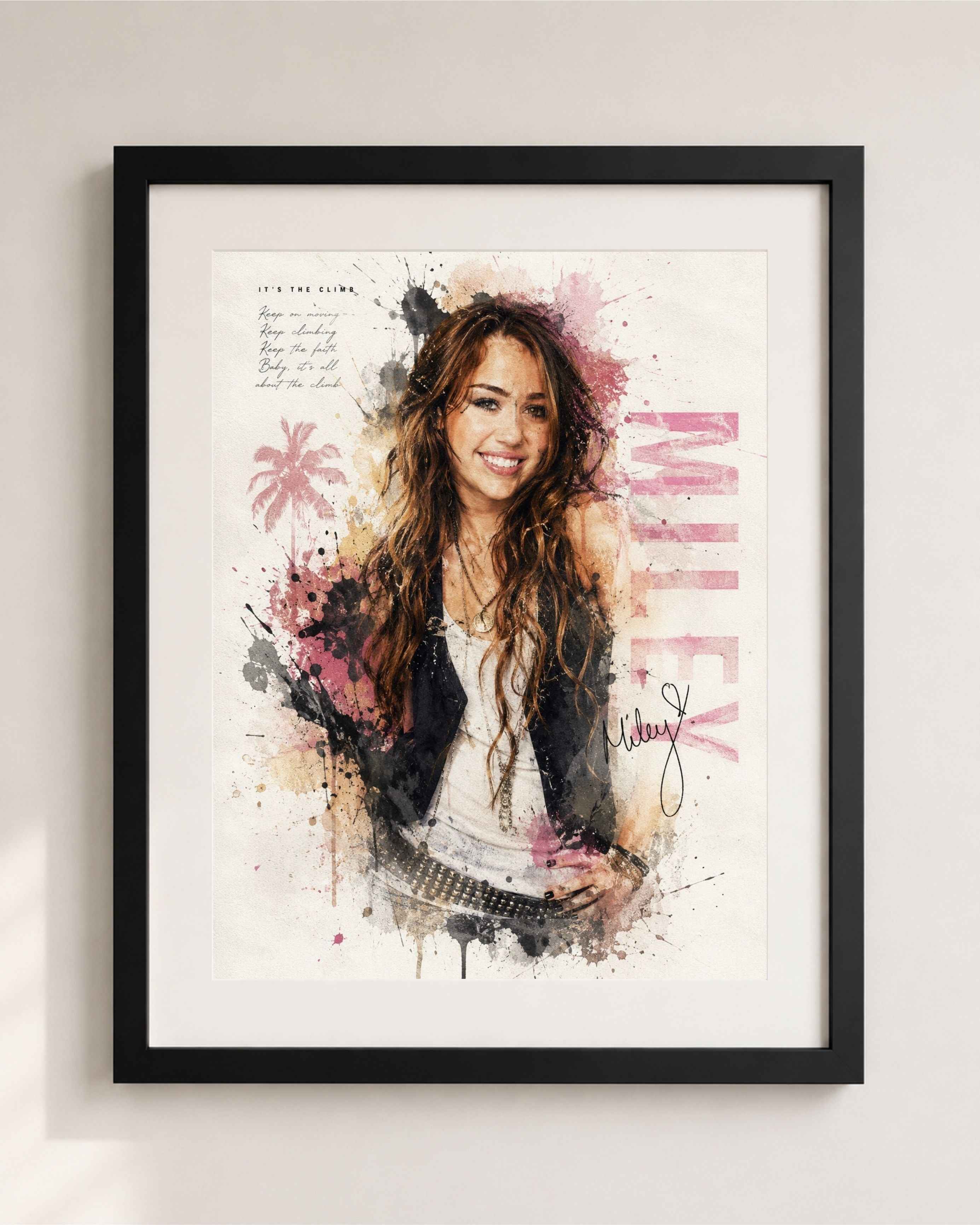 Miley Cyrus: It’s The Climb